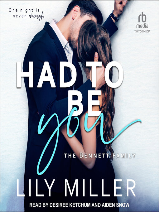 Title details for Had to Be You by Lily Miller - Wait list